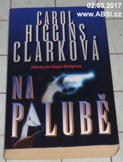 NA PALUBĚ - ZÁHADA PRO REGAN REILLYOVOU