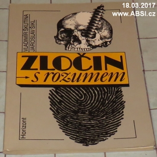 ZLOČIN S ROZUMEM