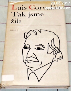 TAK JSME ŽILI