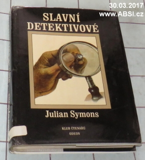 SLAVNÍ DETEKTIVOVÉ - SEDMERO PŮVODNÍCH PÁTRÁNÍ