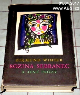 ROZINA SEBRANEC A JINÉ PRÓZY