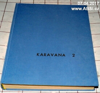 KARAVANA 2 - SVÁZANÉ - 11 svazků
