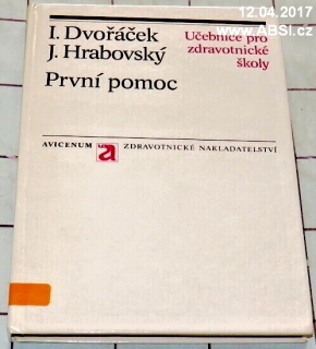 PRVNÍ POMOC - UČEBNICE PRO ZDRAVOTNICKÉ ŠKOLY