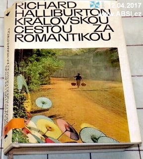 KRÁLOVSKOU CESTOU ZA ROMANTIKOU