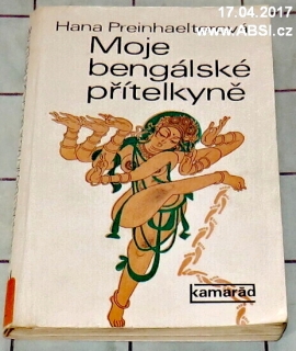 MOJE BENGÁLSKÉ PŘÍTELKYNĚ