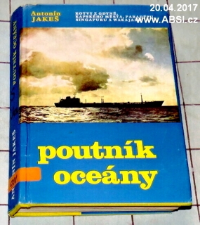 POUTNÍK OCEÁNY - KOTVY Z GDYNĚ, KAPSKÉHO MĚSTA, PARADÝPU, .....