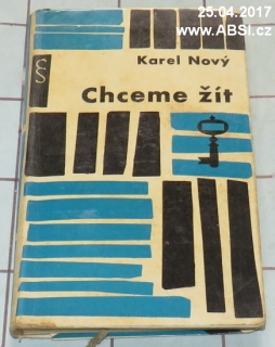 CHCEME ŽÍT