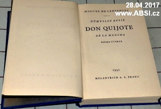 DŮMYSLNÝ RYTÍŘ DON QUIJOTE DA LA MANCHA - KNIHA ČTVRTÁ