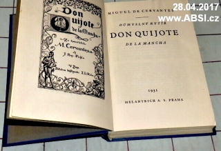 DŮMYSLNÝ RYTÍŘ DON QUIJOTE DA LA MANCHA - KNIHA PRVNÍ