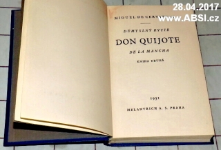 DŮMYSLNÝ RYTÍŘ DON QUIJOTE DA LA MANCHA - KNIHA DRUHÁ