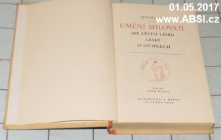 UMĚNÍ MILOVATI, JAK LÉČITI LÁSKU, LÁSKY, O LÍČIDLECH