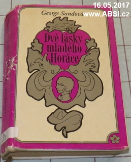 DVĚ LÁSKY MLADÉHO HORÁCE