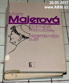 NÁMĚSTÍ REPUBLIKY / NEJKRÁSNĚJŠÍ SVĚT