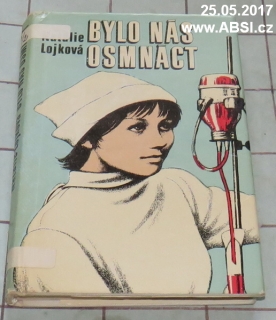BYLO NÁS OSMNÁCT