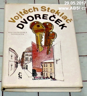 DVOREČEK - MALOSTRANSKÁ NOVELETA