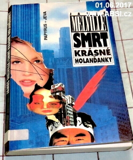 SMRT KRÁSNÉ HOLANĎANKY