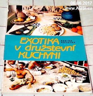 EXOTIKA V DRUŽSTEVNÍ KUCHYNI