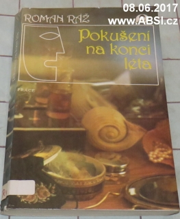 POKUŠENÍ NA KONCI LÉTA