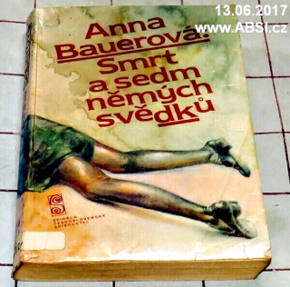 SMRT A SEDM NĚMÝCH SVĚDKŮ