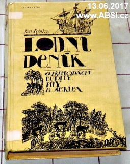 LODNÍ DENÍK O PŘÍHODÁCH BUDHY, PÍPY A ŠERIFA