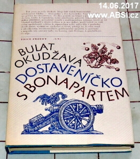 DOSTAVENÍČKO S BONAPARTEM