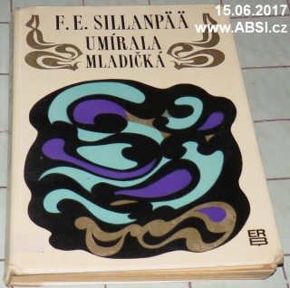 UMÍRALA MLADIČKÁ 