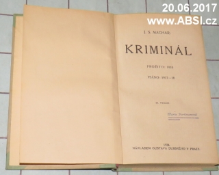 KRIMINÁL - PRŽITO: 1916, psáno 1917-18