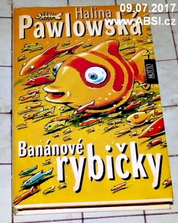 BANÁNOVÉ RYBIČKY