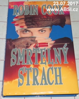 SMRTELNÝ STRACH