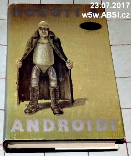 ROBOTI A ANDROIDI