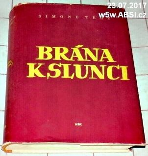 BRÁNA K SLUNCI - ŠPANĚLSKÁ ROMANCE