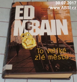TO VELIKÉ ZLÉ MĚSTO