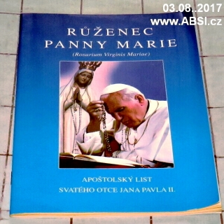 RŮŽENEC PANNY MARIE - APOŠTOLSKÝ LIST SVATÉHO OTCE PAVLA II.