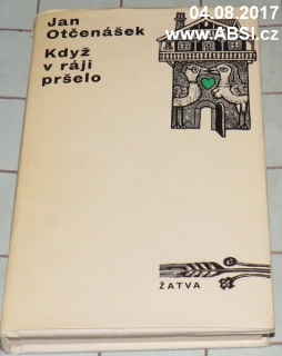 KDYŽ V RÁJI PRŠELO