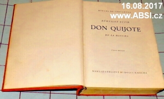 DŮMYSLNÝ RYTÍŘ DON QUIJOTE DA LA MANCHA - ČÁST PRVNÍ