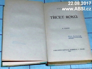 TŘICET ROKŮ