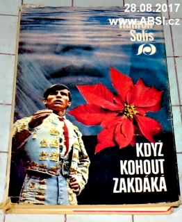 KDYŽ KOHOUT ZAKDÁKÁ