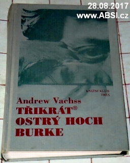 TŘIKRÁT OSTRÝ HOCH BURKE