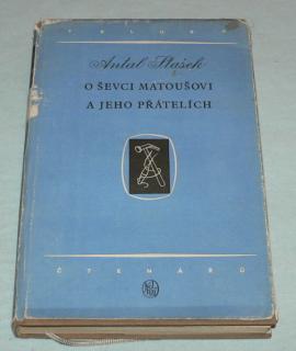 O ŠEVCI MATOUŠOVI A JEHO PŘÁTELÍCH