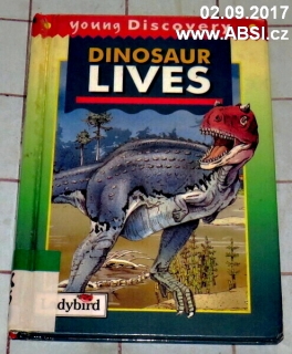 DINOSAUR LIVES