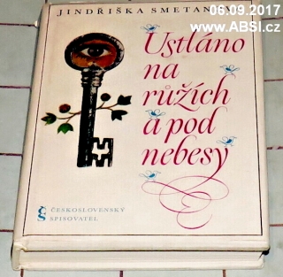 USTLÁNO NA RŮŽÍCH A POD NEBESY