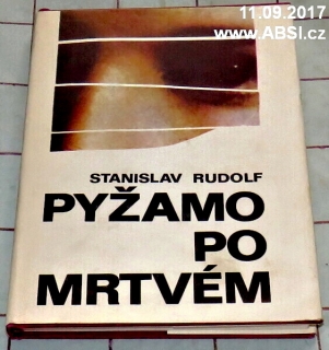 PYŽAMO PO MRTVÉM