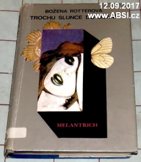 TROCHU SLUNCE DO DLANÍ