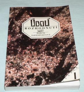 ÚDOLÍ ROZHODNUTÍ díl I.