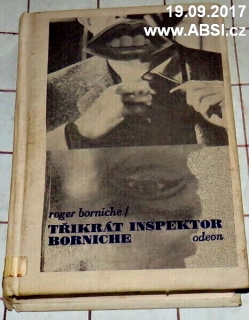 TŘIKRÁT INSPEKTOR BORNICHE