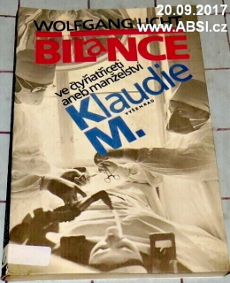 VE ČTYATŘICETI ANEB MANŽELSTVÍ KLAUDIE M.