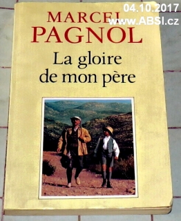 LA GLOIRE DE MON PÉRE