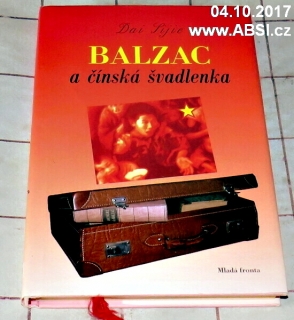 BALZAC A ČÍNSKÁ ŠVADLENKA