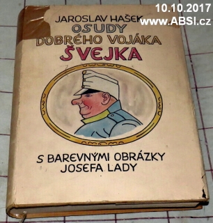 OSUDY DOBRÉHO VOJÁKA ŠVEJKA  ZA SVĚTOVÉ VÁLKY III-IV díl