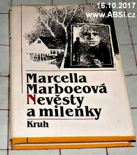 NEVĚSTY A MYLENKY